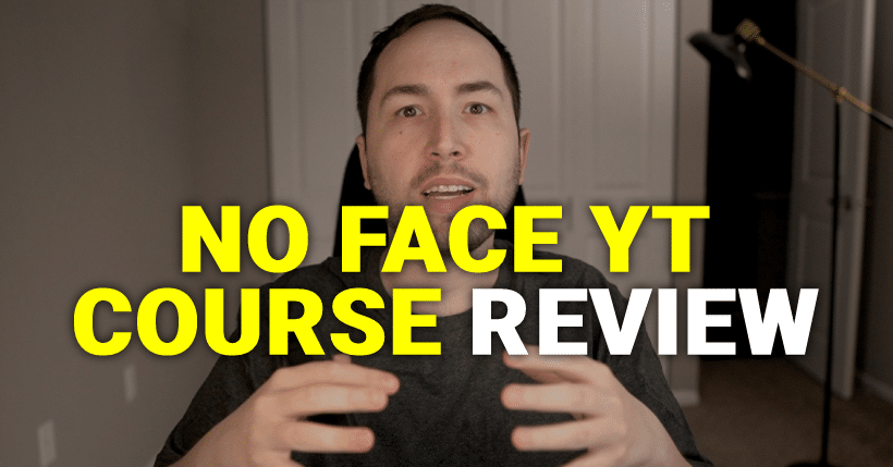 No Face YT Course Review