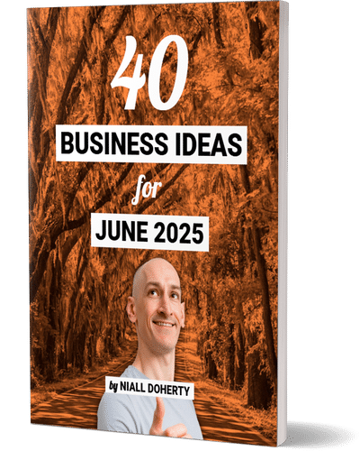 PDF book cover: 40 business ideas for June 2025 by Niall Doherty